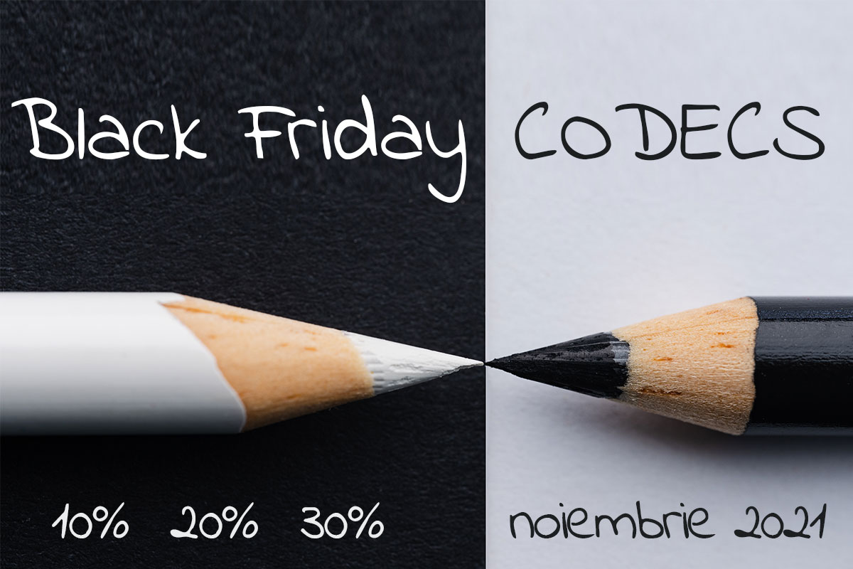 Black Friday CODECS 2021