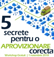 INVITATIE LA WORKSHOP GRATUIT - 1 noiembrie | Secretele Aprovizionarii Corecte