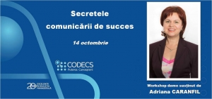 Secretele comunicarii de succes | Invitatie la workshop demo cu participare gratuita | 14 octombrie